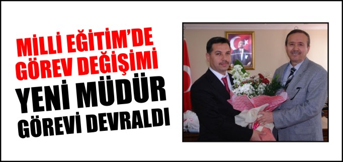MÜDÜR ALTINKAYNAK GÖREVİ DEVRALDI