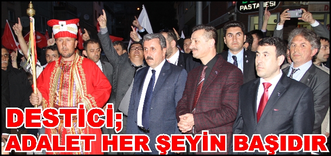 ADALET HER ŞEYİN BAŞIDIR