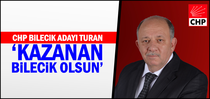 "KAZANAN BİLECİK OLSUN"
