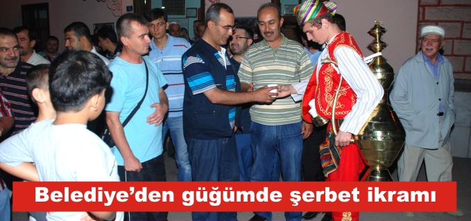 BİLECİK BELEDİYESİNDEN GÜĞÜMDE ŞERBET İKRAMI