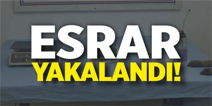 Esrar yakalandı!