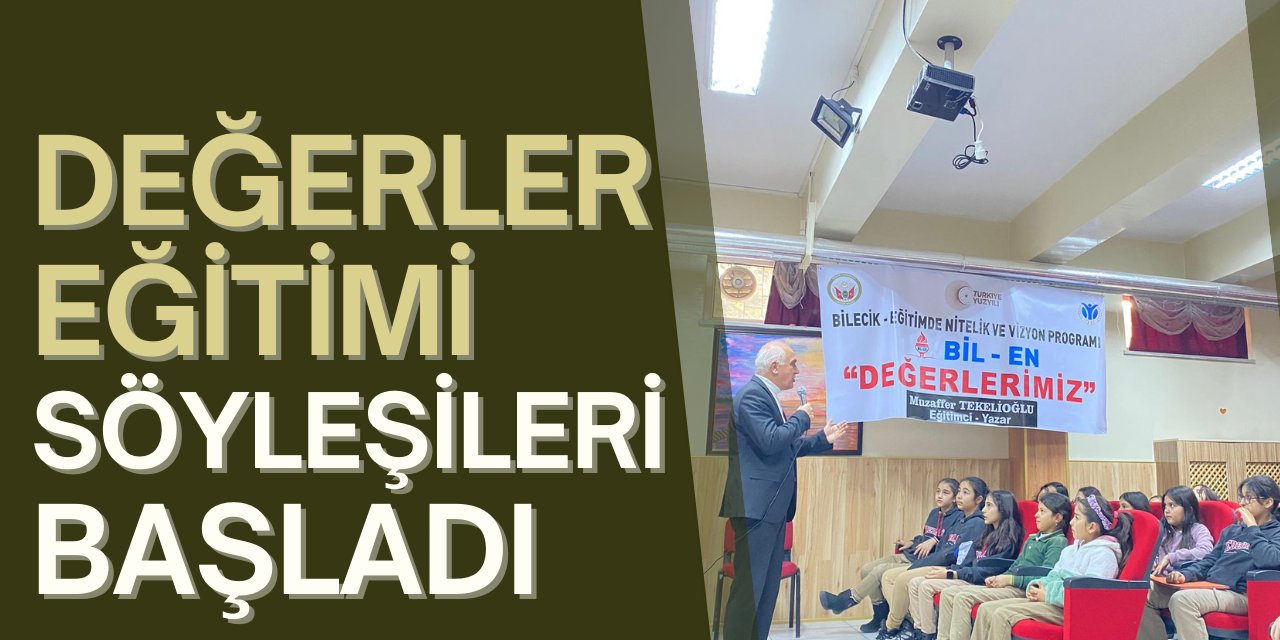 Değerler Eğitimi Söyleşileri başladı