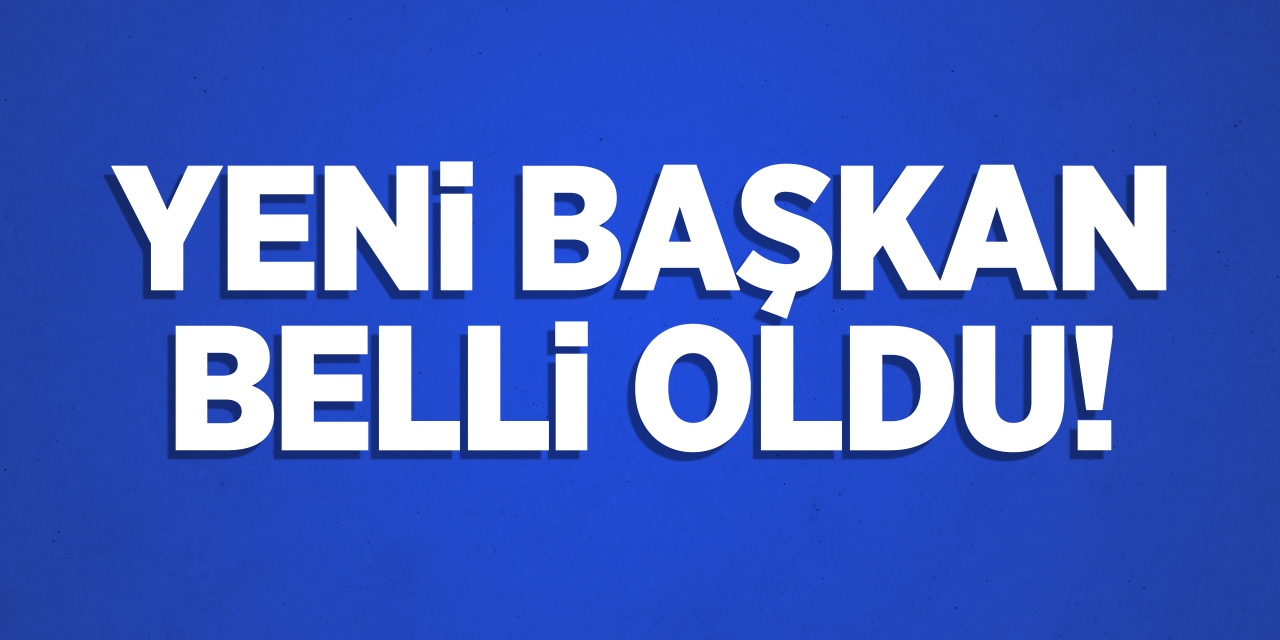 Yeni Başkan Belli Oldu!