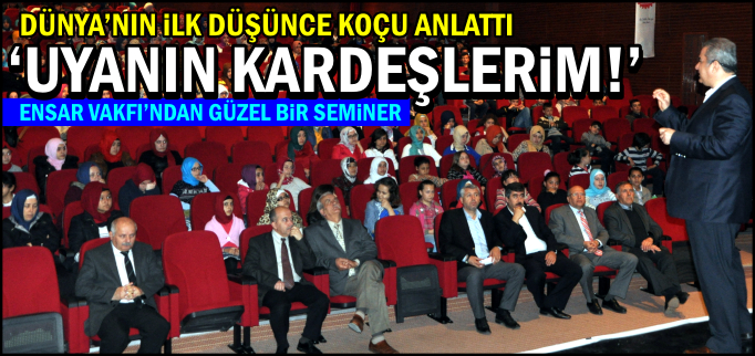’UYANIN KARDEŞLERİM!’