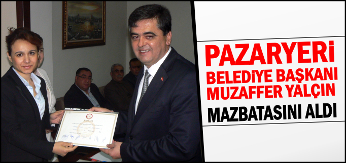 YALÇIN MAZBATASINI ALDI