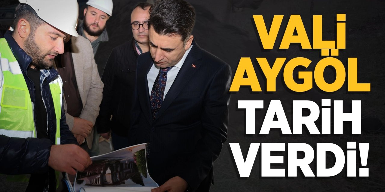 Vali Aygöl Tarih Verdi!