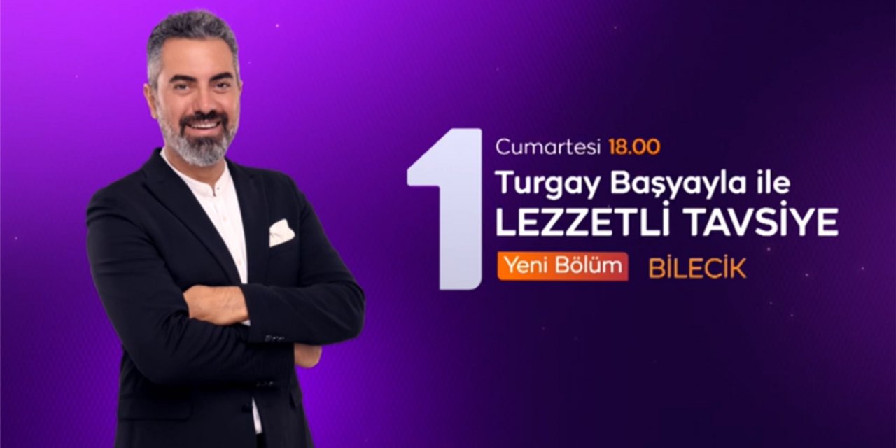 Lezzetli Tavsiye Bilecik'te