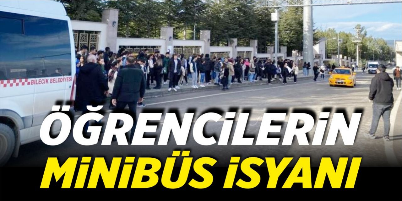 Bilecik’te öğrencilerin minibüs isyanı