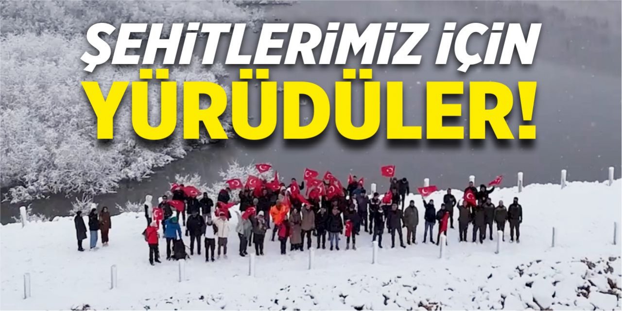 Şehitlerimiz için yürüdüler