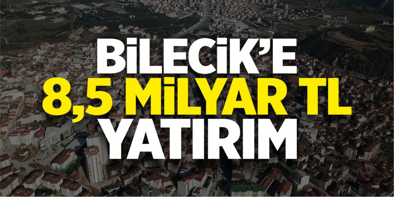 2023’te 8,5 milyar TL yatırım