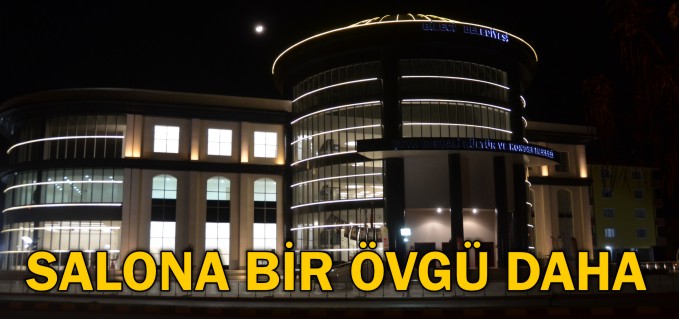 SALONA BİR ÖVGÜ DAHA