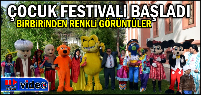 7. GELENEKSEL ÇOCUK FESTİVALİ BAŞLADI