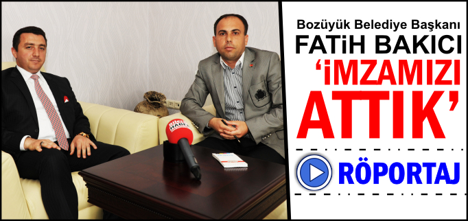 "İMZAMIZI ATTIK"
