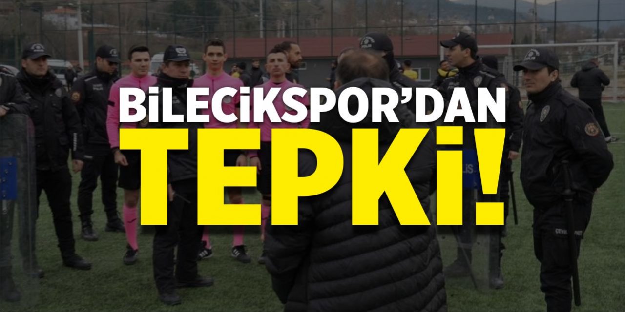 Bilecikspor'dan tepki!