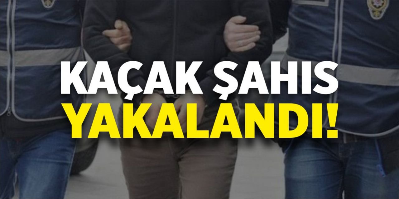 Kaçak şahıs yakalandı!