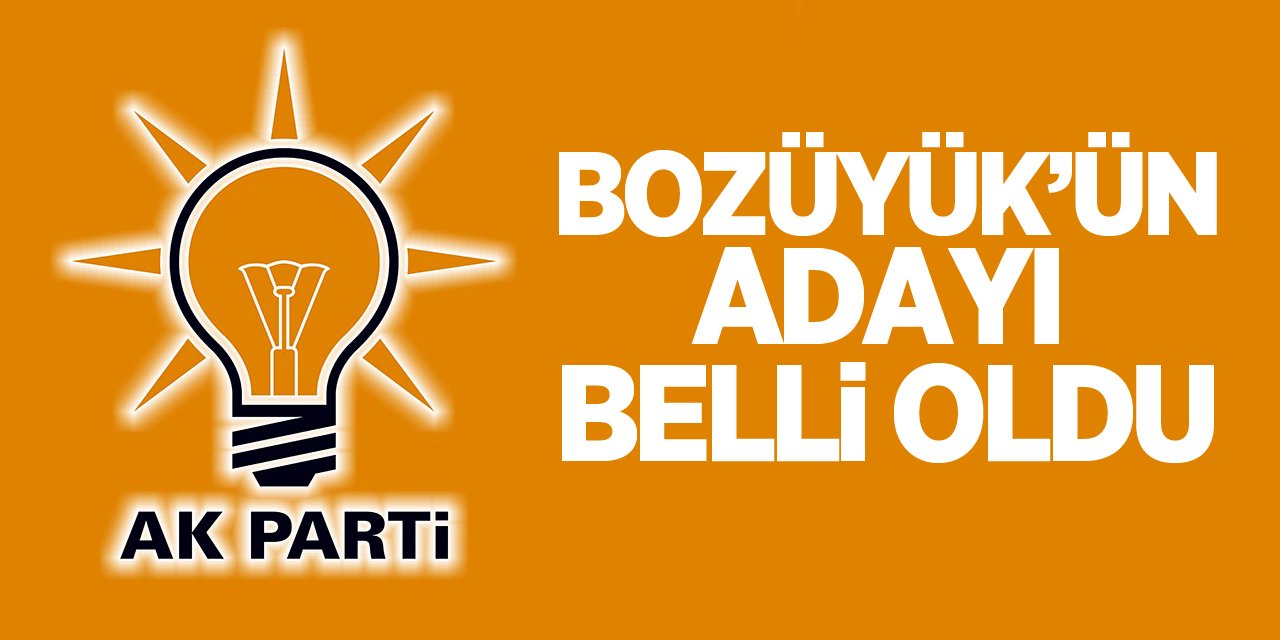 Bozüyük'ün Adayı Belli Oldu