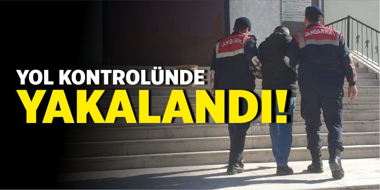 Yol kontrolünde yakalandı!