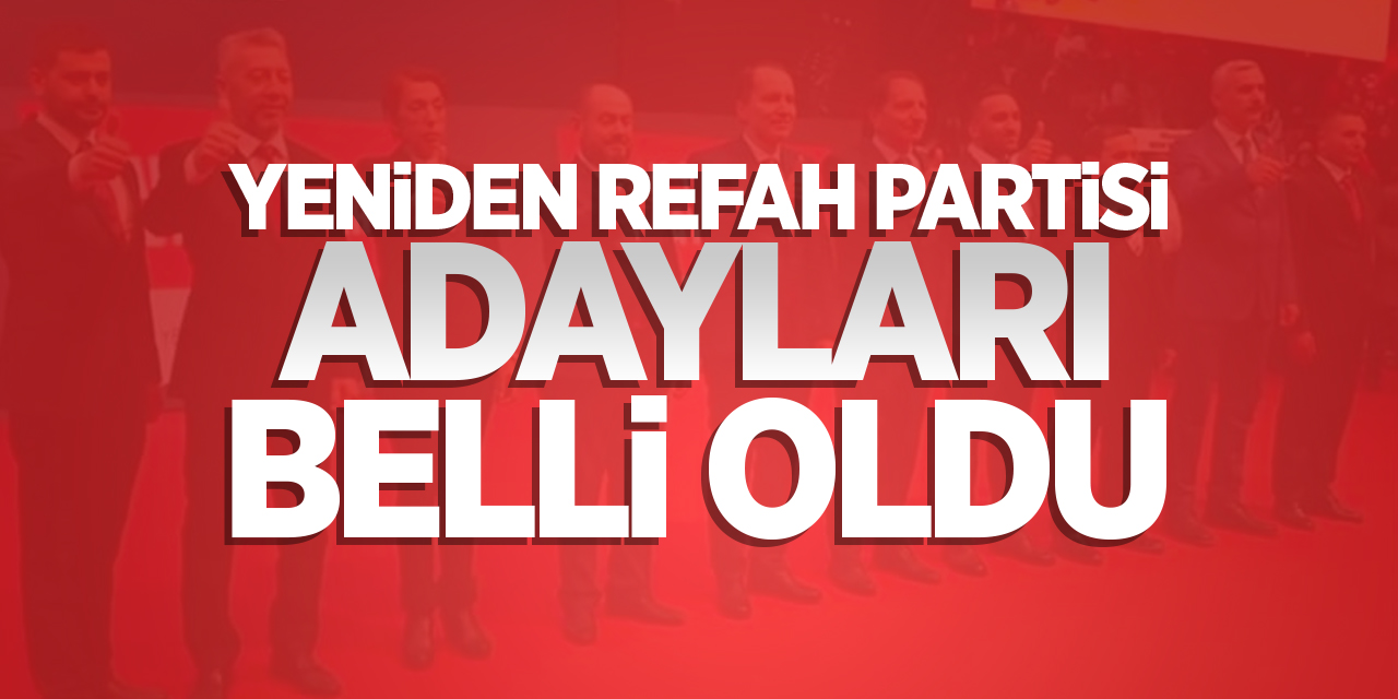 Yeniden Refah Partisi Bilecik Adayları Belli Oldu!