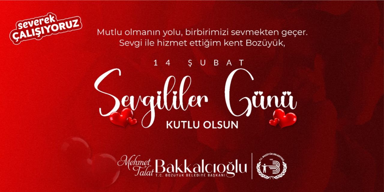 Bozüyük Belediye Başkanlığı - 14 Şubat Sevgililer Günü