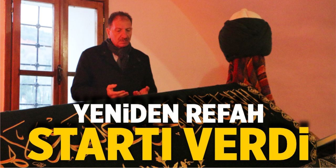 Yeniden Refah startı verdi