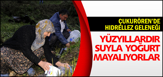 YÜZYILLARDIR SUYLA YOĞURT MAYALIYORLAR