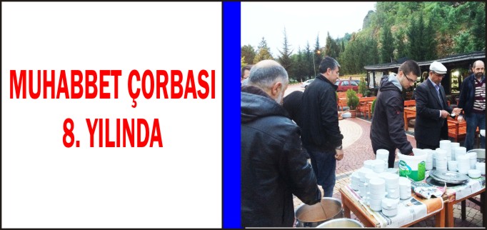 MUHABBET ÇORBASI 8.YILINDA