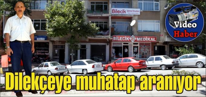 DİLEKÇEYE MUHATAP ARANIYOR!