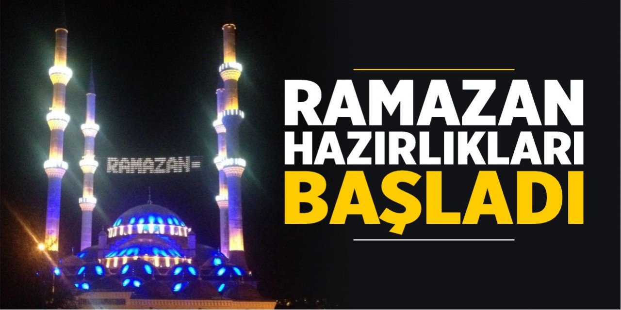 Ramazan hazırlıkları başladı