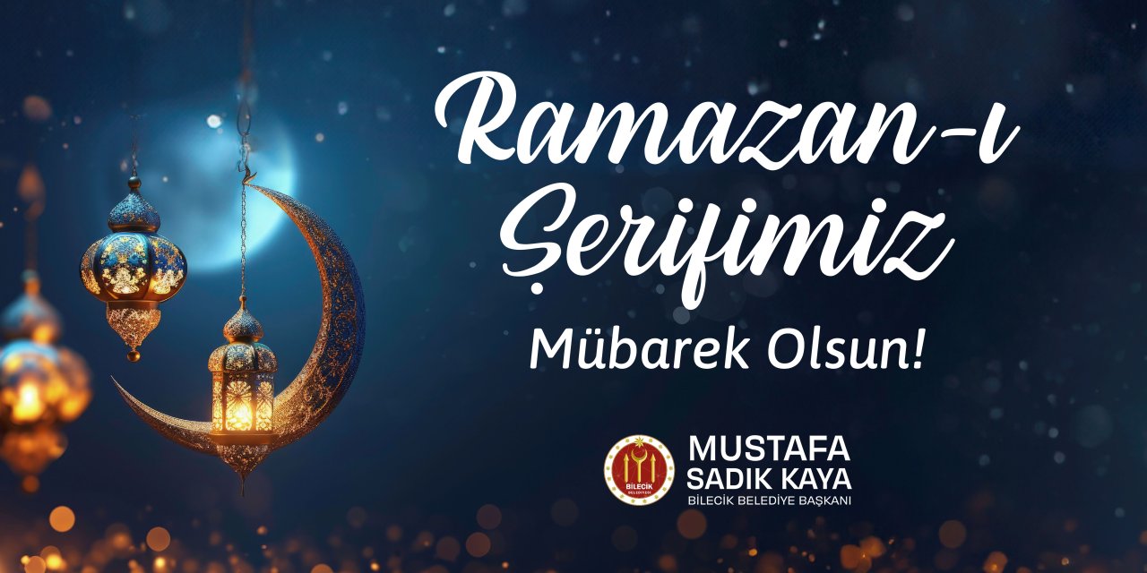 Bilecik Belediye Başkanlığı Ramazan Ayı Kutlaması