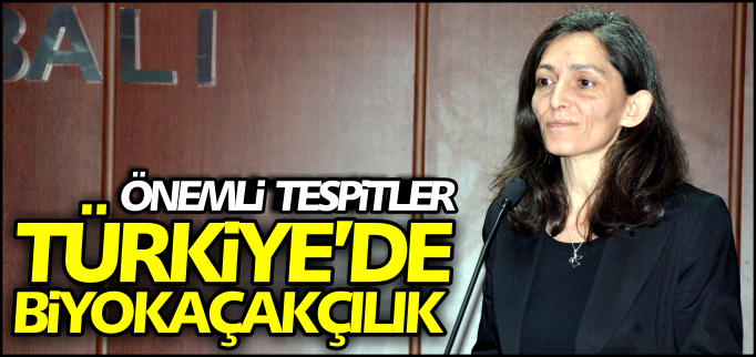 TÜRKİYE’DE BİYOKAÇAKÇILIK