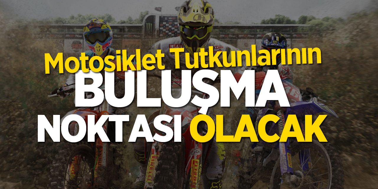 Motosiklet Tutkunlarının Buluşma Noktası Olacak