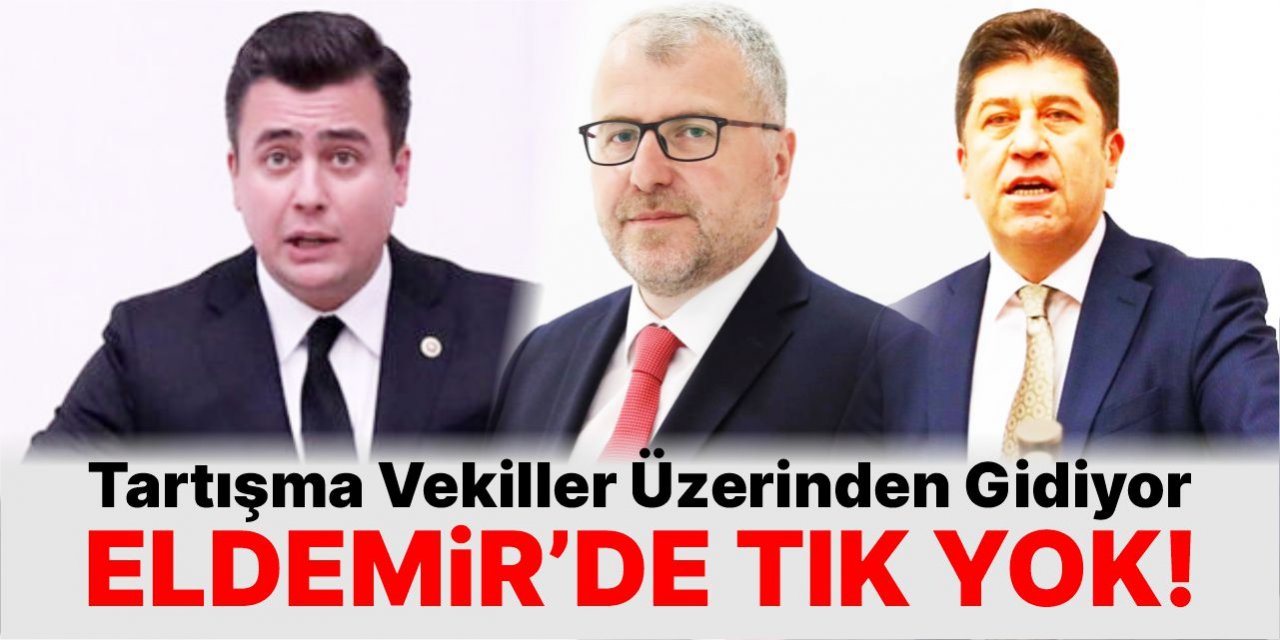 Tartışma vekiller üzerinden gidiyor, Halil Eldemir’de yine tık yok!