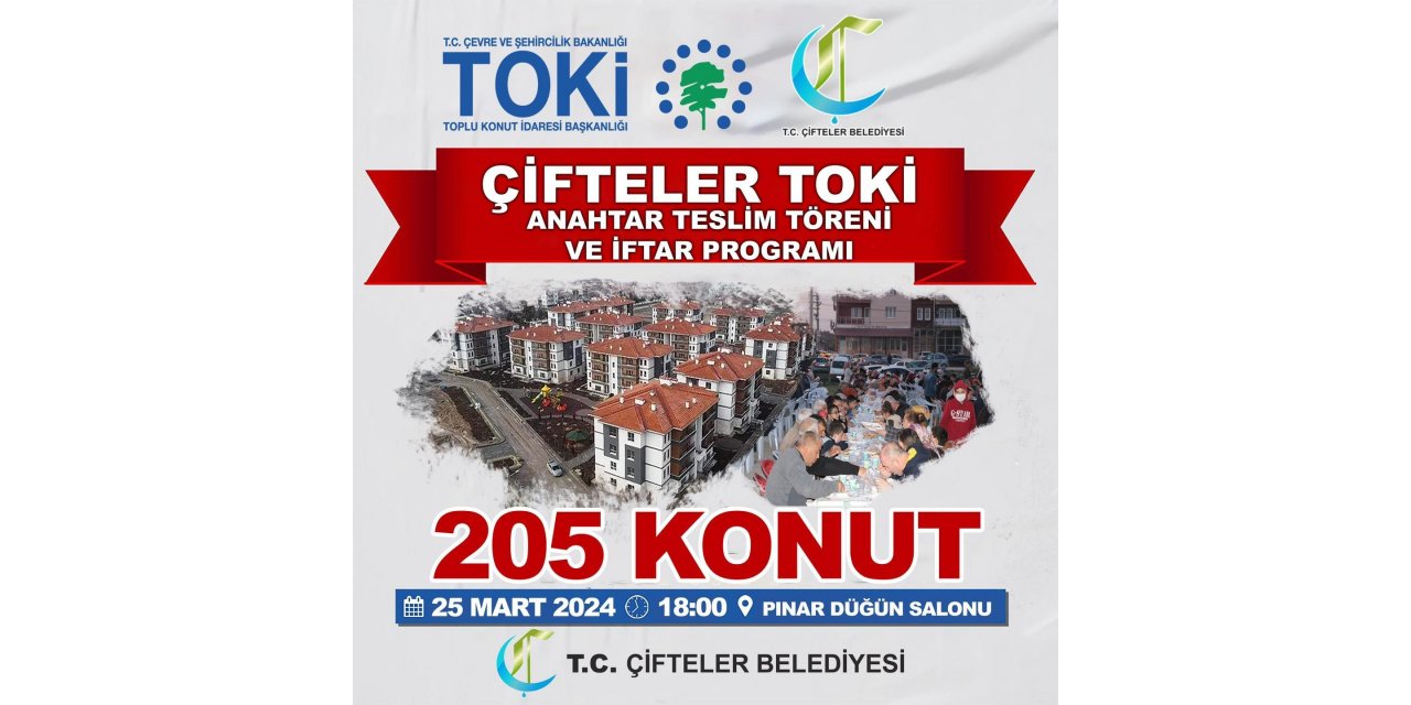 205 Adet Toki Konutunun Anahtarı Teslim Edilecek