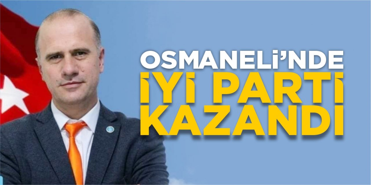 Osmaneli'nde İYİ Parti kazandı