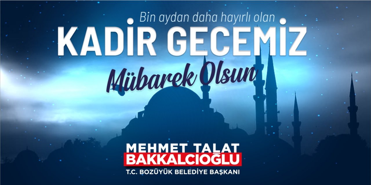 BOZÜYÜK BELEDİYESİ - KADİR GECESİ