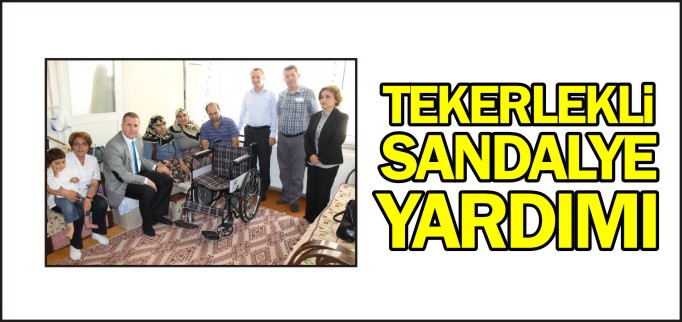 DİYALİZ HASTASINA TEKERLEKLİ SANDALYE YARDIMI