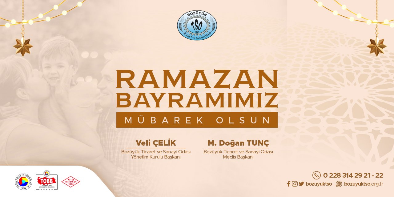 Ramazan Bayramınız Mübarek Olsun | Bozüyük Ticaret ve Sanayi Odası