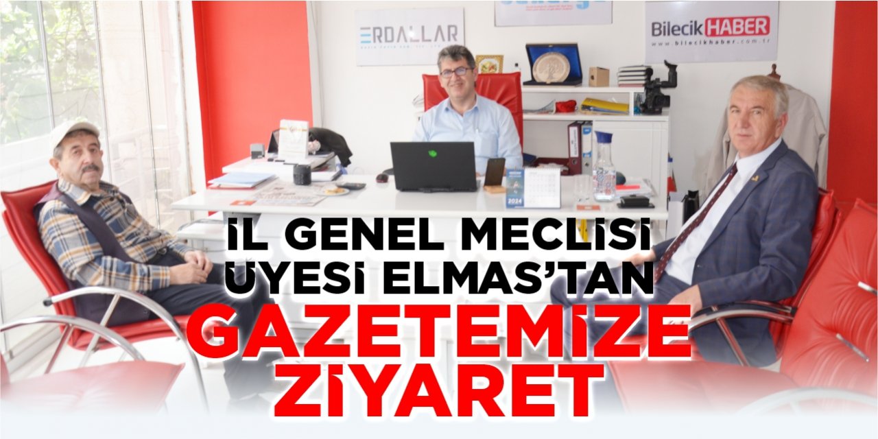 İl Genel Meclis Üyesi Elmas’tan gazetemize ziyaret