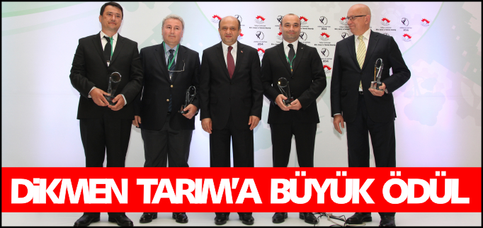 DİKMEN TARIM’A BÜYÜK ÖDÜL