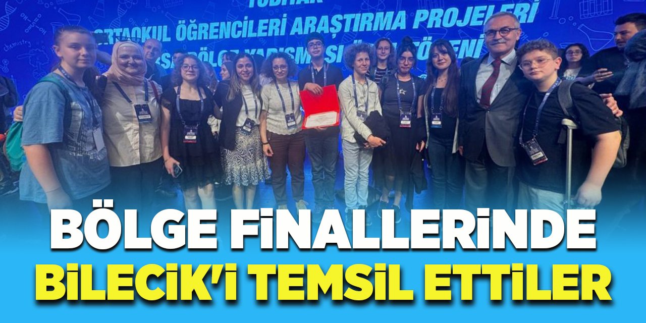 BÖLGE FİNALLERİNDE BİLECİK'İ TEMSİL ETTİLER