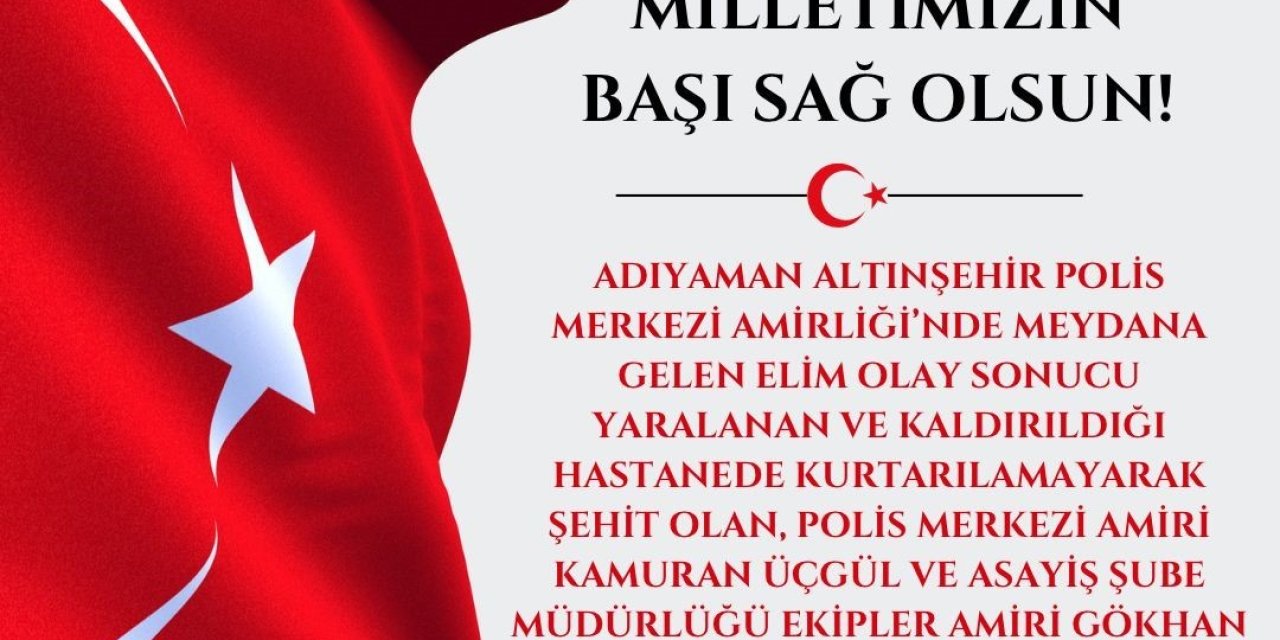 Adıyaman’daki Olayla İlgili Baş Sağlığı Mesajı