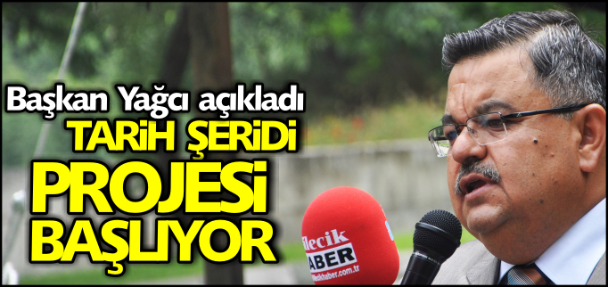 TARİH ŞERİDİ PROJESİ BAŞLIYOR