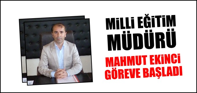 EKİNCİ GÖREVE BAŞLADI