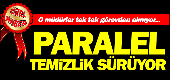 PARALEL TEMİZLİK SÜRÜYOR