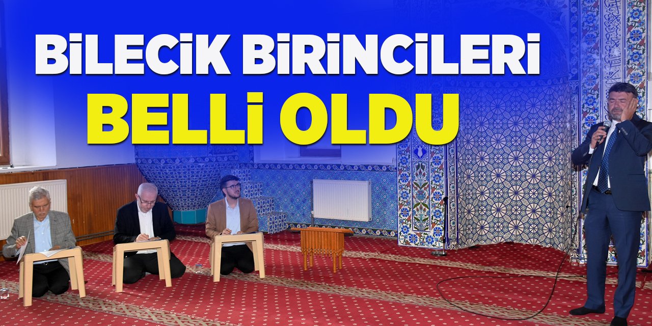 Bilecik Birincileri Belli Oldu