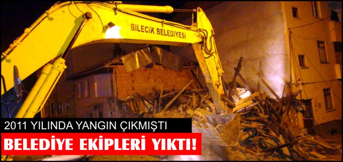 METRUK EV BELEDİYE EKİPLERİNCE YIKILDI