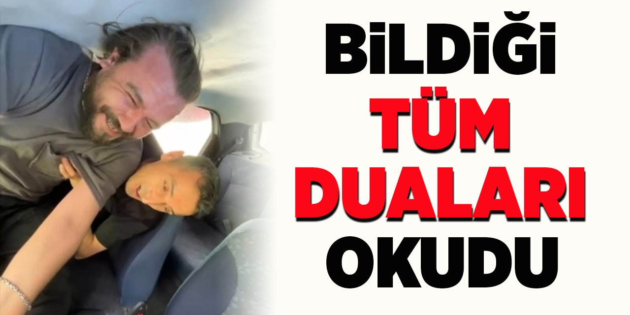 Bildiği Tüm Duaları Okudu