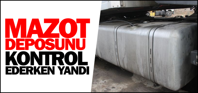 MAZOT DEPOSUNU KONTROL EDERKEN YANDI