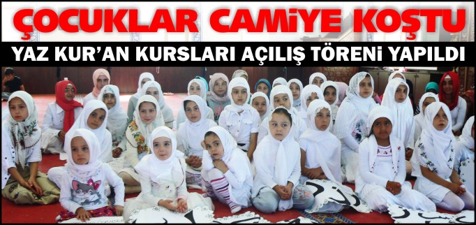 ÇOCUKLAR CAMİYE KOŞTU