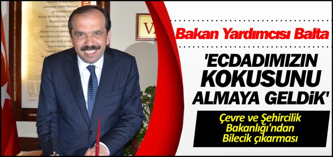 ’ECDADIMIZIN KOKUSUNU ALMAYA GELDİK’